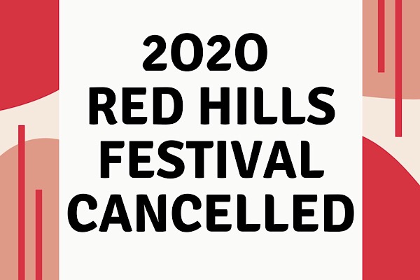 Red Hills Festival Cancelled