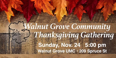 Walnut Grove Community Thanksgiving Gathering