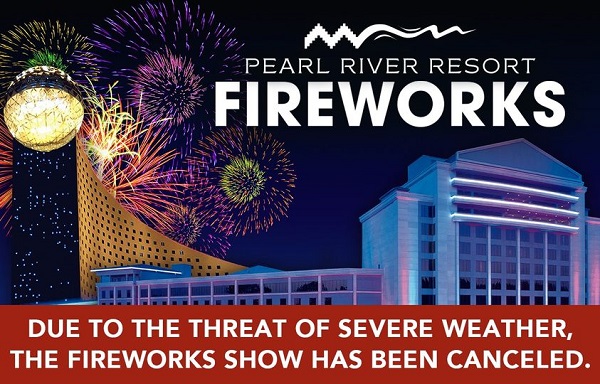 Breaking Update – Pearl River Resort New Year’s Eve Fireworks Cancelled