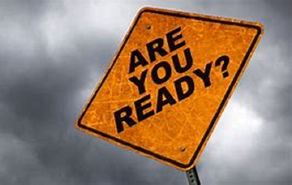 Reminder – Are You Ready?