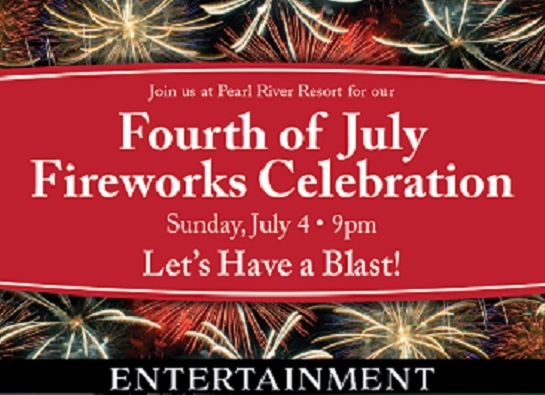 Pearl River Resort is Celebrating with Fireworks, Entertainment, and More this Weekend
