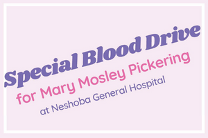 Blood Drive for Mary Mosley Pickering