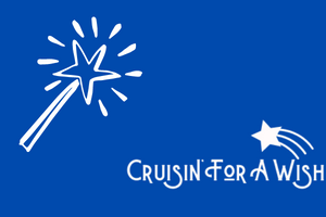 Cruisin for a Wish – Wishes are being GRANTED