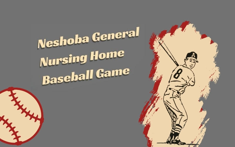 Neshoba General Nursing Home to Host Baseball Game Fundraiser