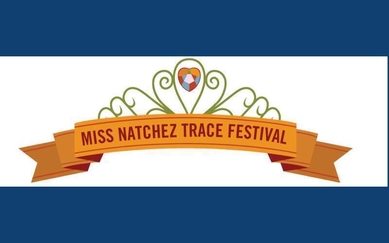 Deadline approaching for Miss Natchez Trace Festival Pageant